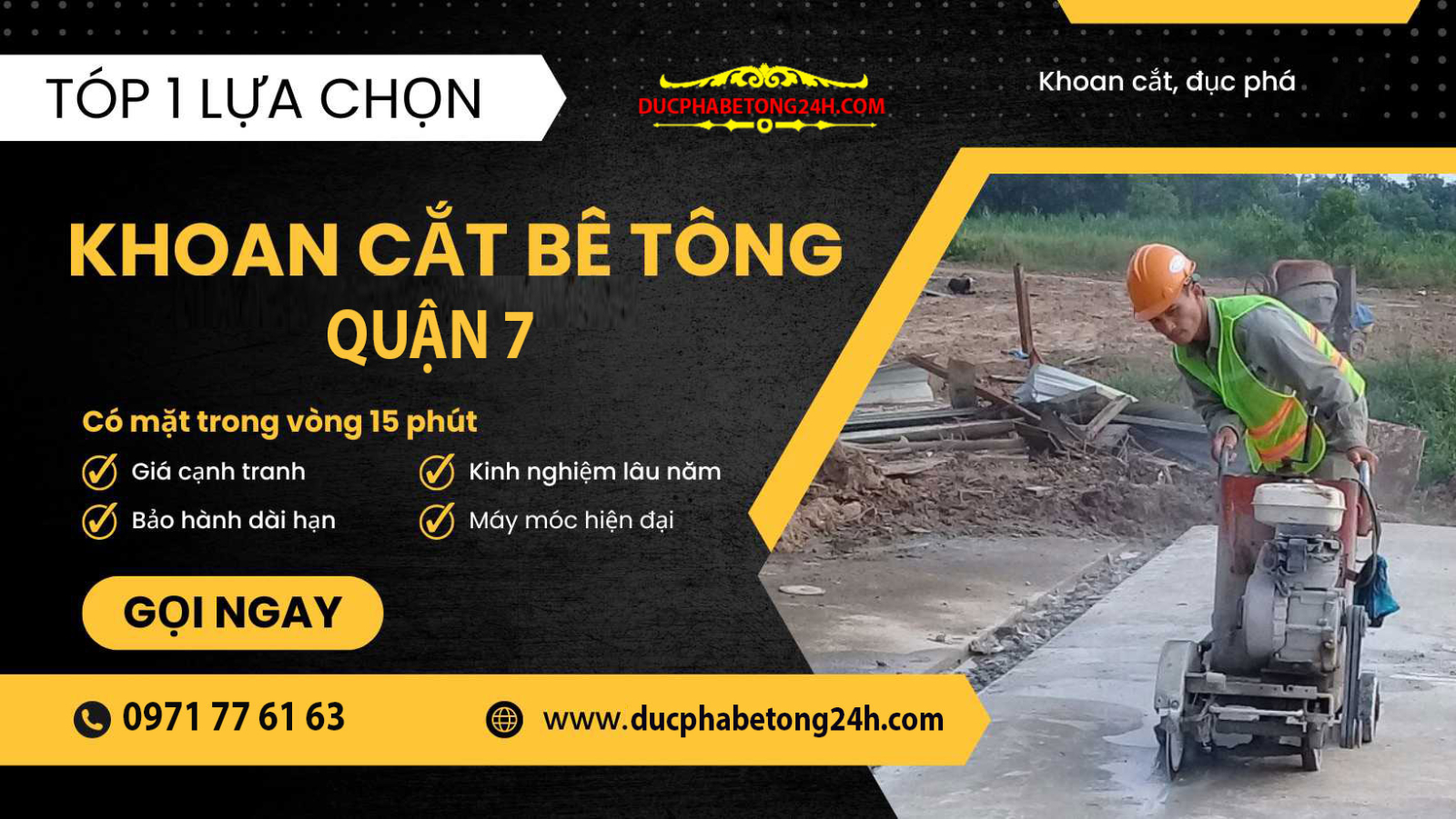 Dịch vụ khoan cắt bê tông Quận 7 chuyên nghiệp, nhận công trình lớn nhỏ